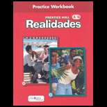 Realidades   Practice Workbook A / B (ISBN10 0130360007; ISBN13 