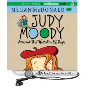  Around the World in 8 1/2 Days: Judy Moody, Book 7 