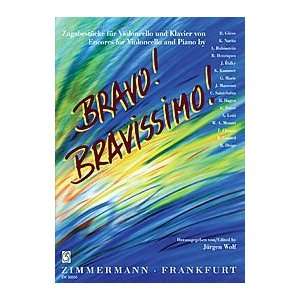  Bravo Bravissimo   Encores for Cello Musical Instruments