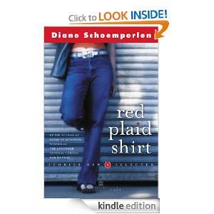 Red Plaid Shirt Stories New & Selected Diane Schoemperlen  