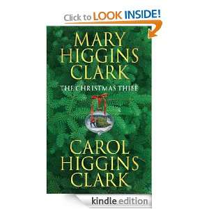 The Christmas Thief Mary Higgins Clark, Carol Higgins Clark  