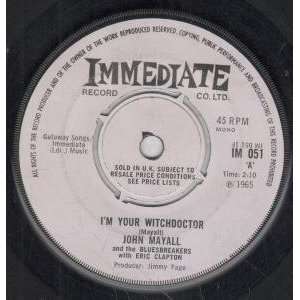   WITCHDOCTOR 7 INCH (7 VINYL 45) UK IMMEDIATE 1967 JOHN MAYALL Music