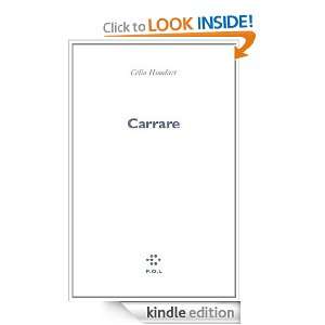 Carrare (FICTION) (French Edition) Célia Houdart  Kindle 