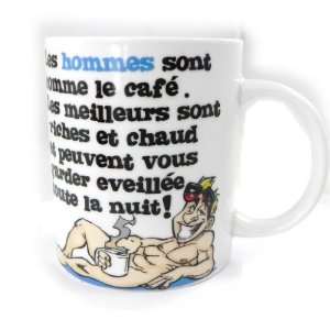  Humorous mug Le Café Et Les Hommes.