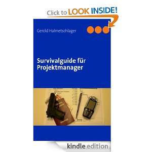 Survivalguide für Projektmanager (German Edition) Gerold 
