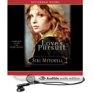   Loves Pursuit (Audible Audio Edition): Siri Mitchell, Ali Ahn: Books