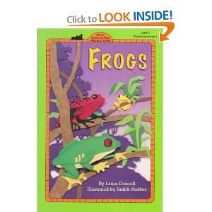 Frogs: Laura/ Moffatt, Judith (ILT) Driscoll:  Books