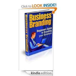 Business Business Branding, Beginners Guide To Branding Your Business 