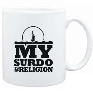Mug White  my Surdo is my religion Instruments  Sports 