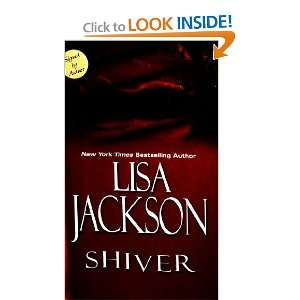  Shiver (Signed) (9780758213938) LISA JACKSON Books