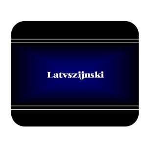  Personalized Name Gift   Latvszijnski Mouse Pad 