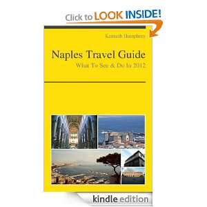 Naples, Italy Travel Guide   What To See & Do In 2012 Kenneth 