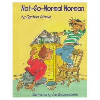 Not So Normal Norman: Cynthia Stowe, Cat Bowman Smith: 9780807557679 