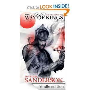 The Way of Kings: The Stormlight Archive: Brandon Sanderson:  