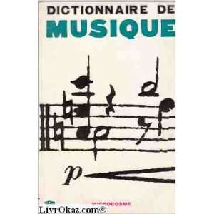  Dictionnaire de musique Roland de Candé Books