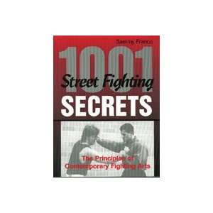   1001 Streetfighting Secrets Book by Sammy Franco: Everything Else