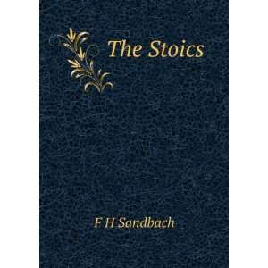 The Stoics F H Sandbach  Books
