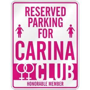   RESERVED PARKING FOR CARINA  Home Improvement