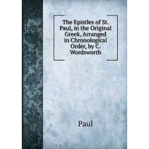  in Chronological Order, by C. Wordsworth Paul  Books