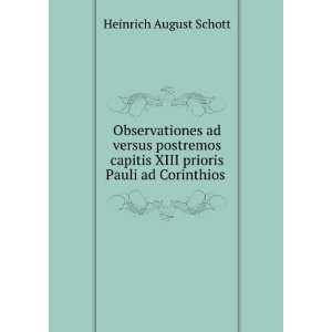   XIII prioris Pauli ad Corinthios . Heinrich August Schott Books