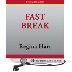    Fast Break (Audible Audio Edition) Regina Hart, Shari Peele Books