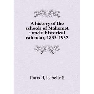   : and a historical calendar, 1833 1952: Isabelle S Purnell: Books