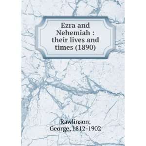   and times (1890) (9781275435667) George, 1812 1902 Rawlinson Books