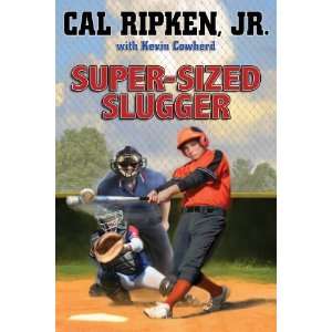   All Stars Super sized Slugger [Hardcover] Cal Ripken Jr. Books
