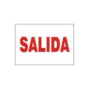  SALIDA Sign   7 x 10 Aluma Lite