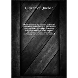 state of the present form of government of the province of Quebec 