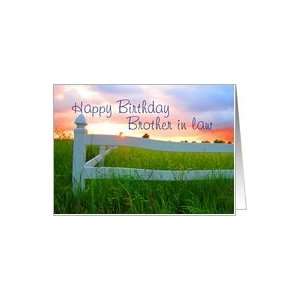 Birthday,Brother in law,Sun Over Low Sun and White Fence in Field of 