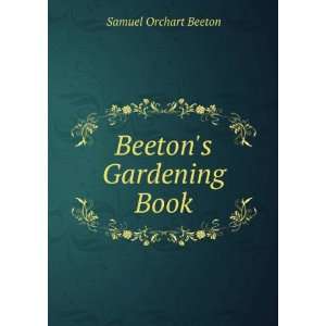  Beetons Gardening Book Samuel Orchart Beeton Books