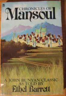  Chronicles of Mansoul: A John Bunyan classic 