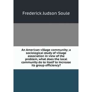  village community; a sociological study of village association 