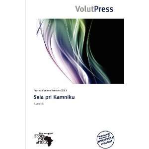  Sela pri Kamniku (9786138520832) Proteus Valère Kresten Books