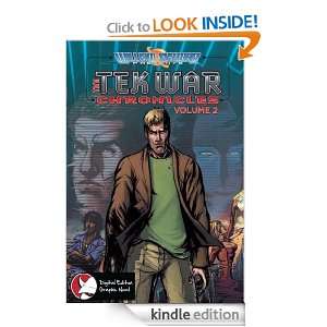 The Tek War Chronicles : Volume 2: Scott Davis, William Shatner 