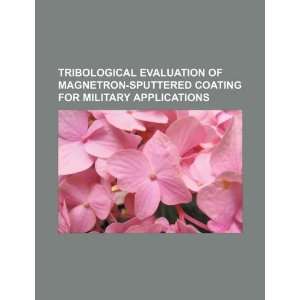   for military applications (9781234100032) U.S. Government Books