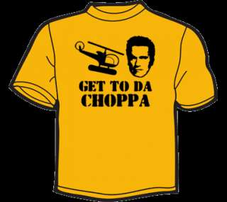 GET TO DA CHOPPA T Shirt MENS funny vintage 80s retro  