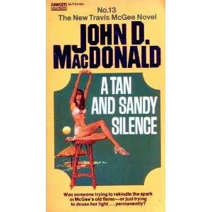  A Tan and Sandy Silence (Travis McGee, No. 13): Books