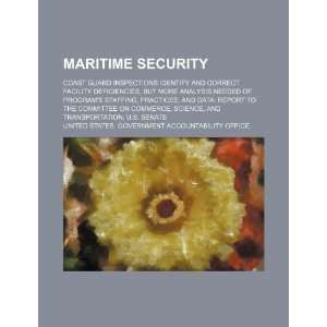  Maritime security Coast Guard inspections identify and 