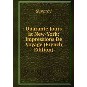   at New York Impressions De Voyage (French Edition) Suvorov Books