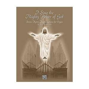  I Sing the Mighty Power of God Book