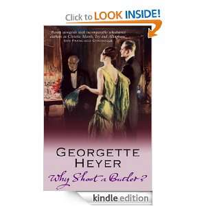 Why Shoot a Butler? Georgette Heyer  Kindle Store