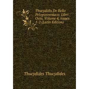   Volume 4,Â issues 1 2 (Latin Edition) Thucydides Thucydides Books