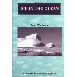  Ice in the Ocean [Hardcover] Peter Wadhams Books