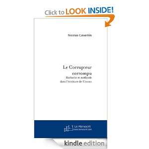 Le Corrupteur corrompu (French Edition) Nicolas Cavaillès  