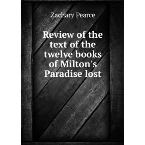   books of Miltons Paradise lost Zachary Pearce  Books