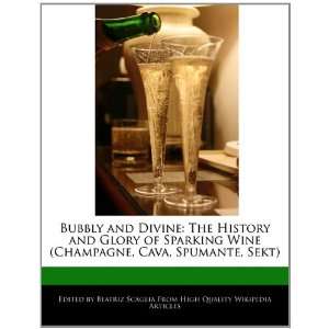   Wine (Champagne, Cava, Spumante, Sekt) (9781241152345) Beatriz