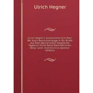     Und Seereise (German Edition) (9785876265593) Ulrich Hegner Books