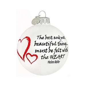  Most Beautiful Things Felt With Heart Glass Ornament